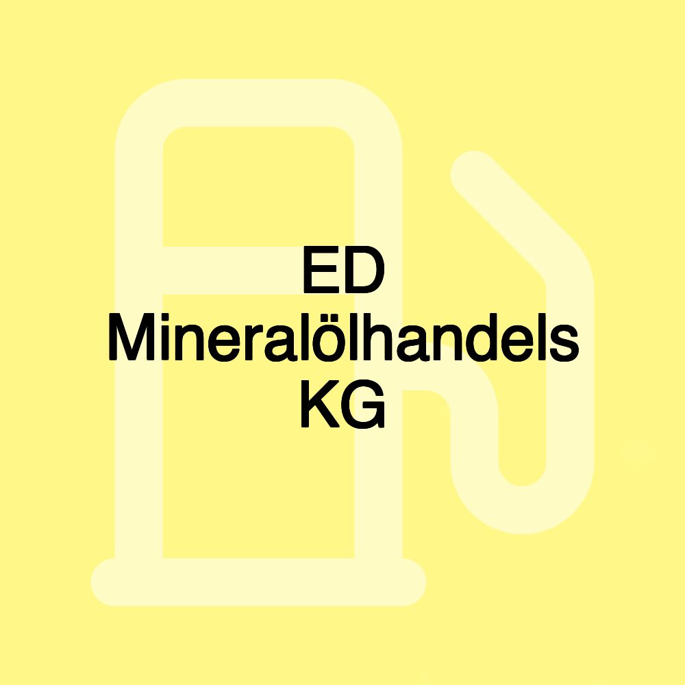 ED Mineralölhandels KG