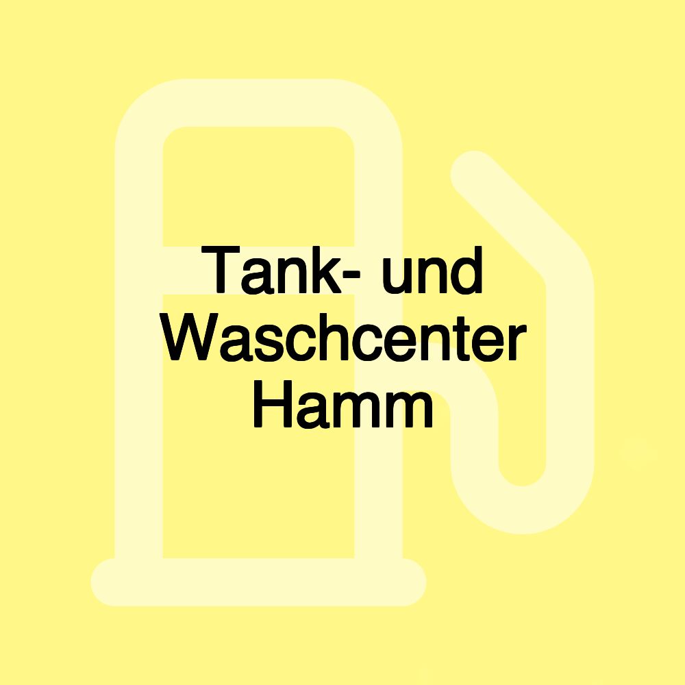 Tank- und Waschcenter Hamm