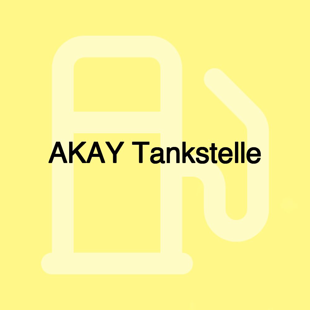 AKAY Tankstelle