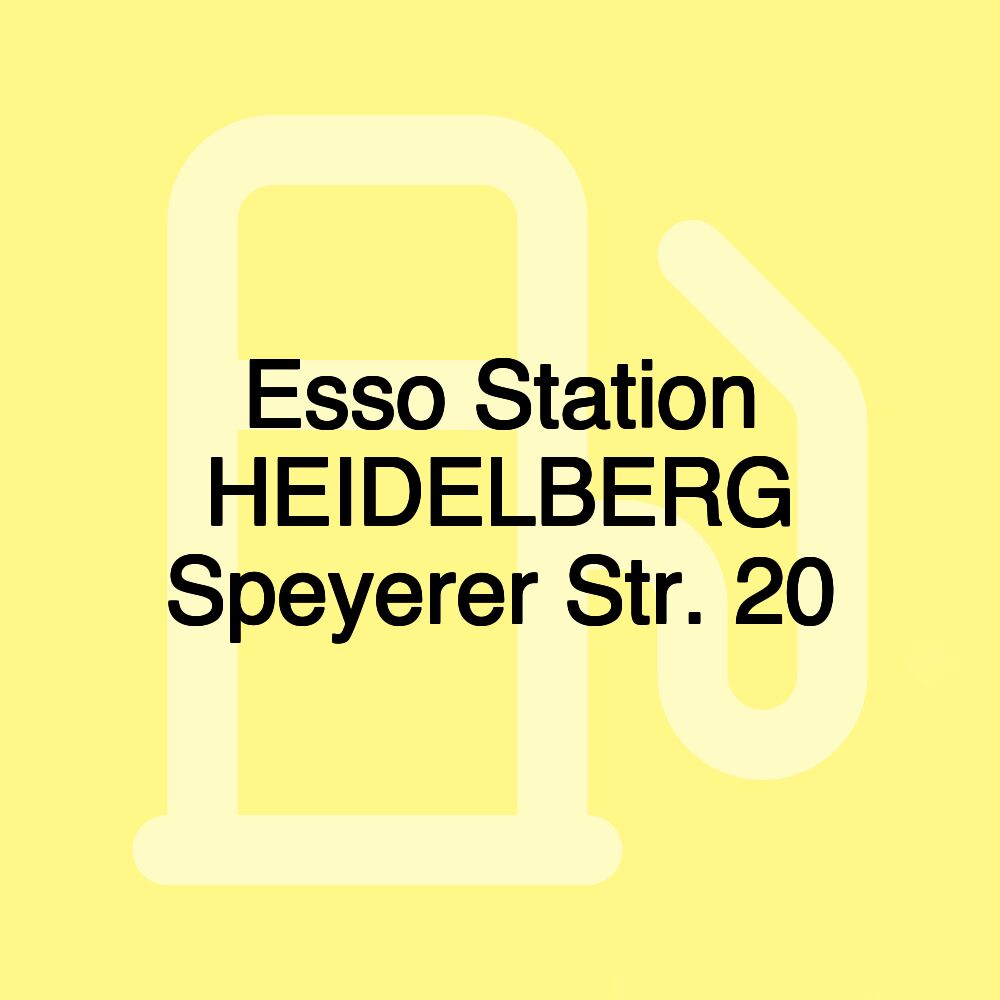 Esso Station HEIDELBERG Speyerer Str. 20