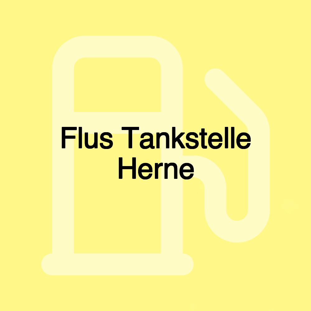 Flus Tankstelle Herne