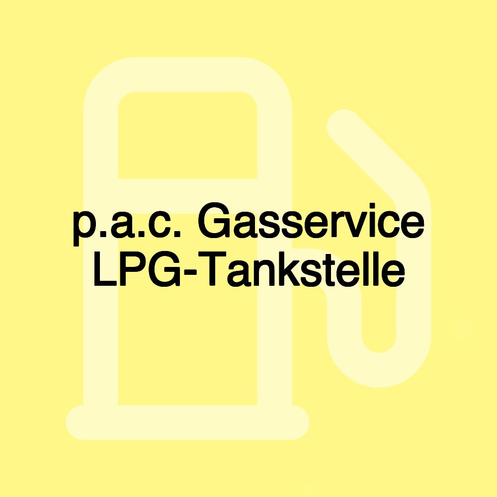 p.a.c. Gasservice LPG-Tankstelle