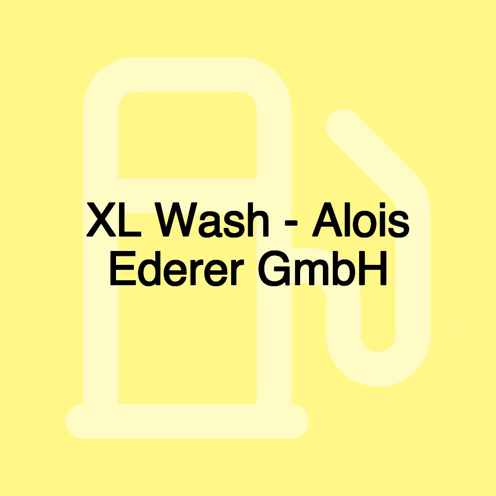 XL Wash - Alois Ederer GmbH