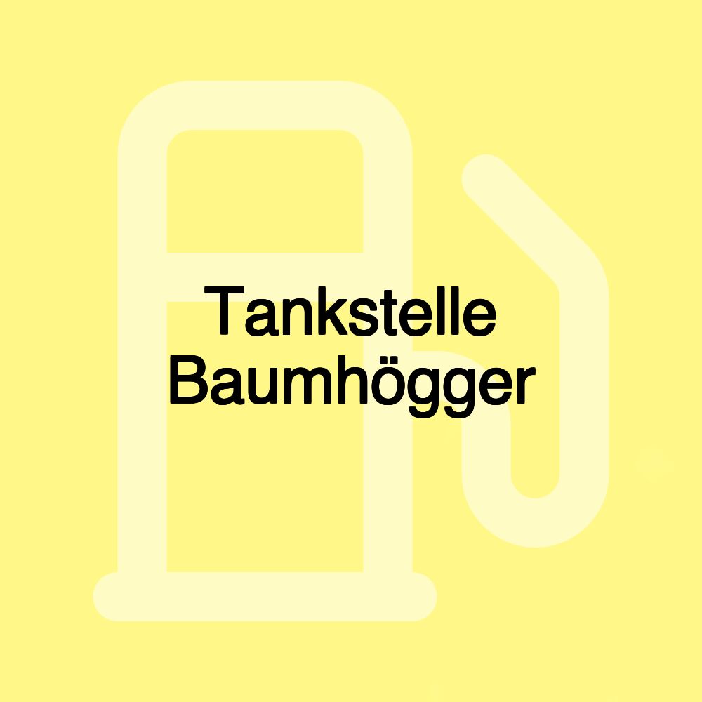 Tankstelle Baumhögger