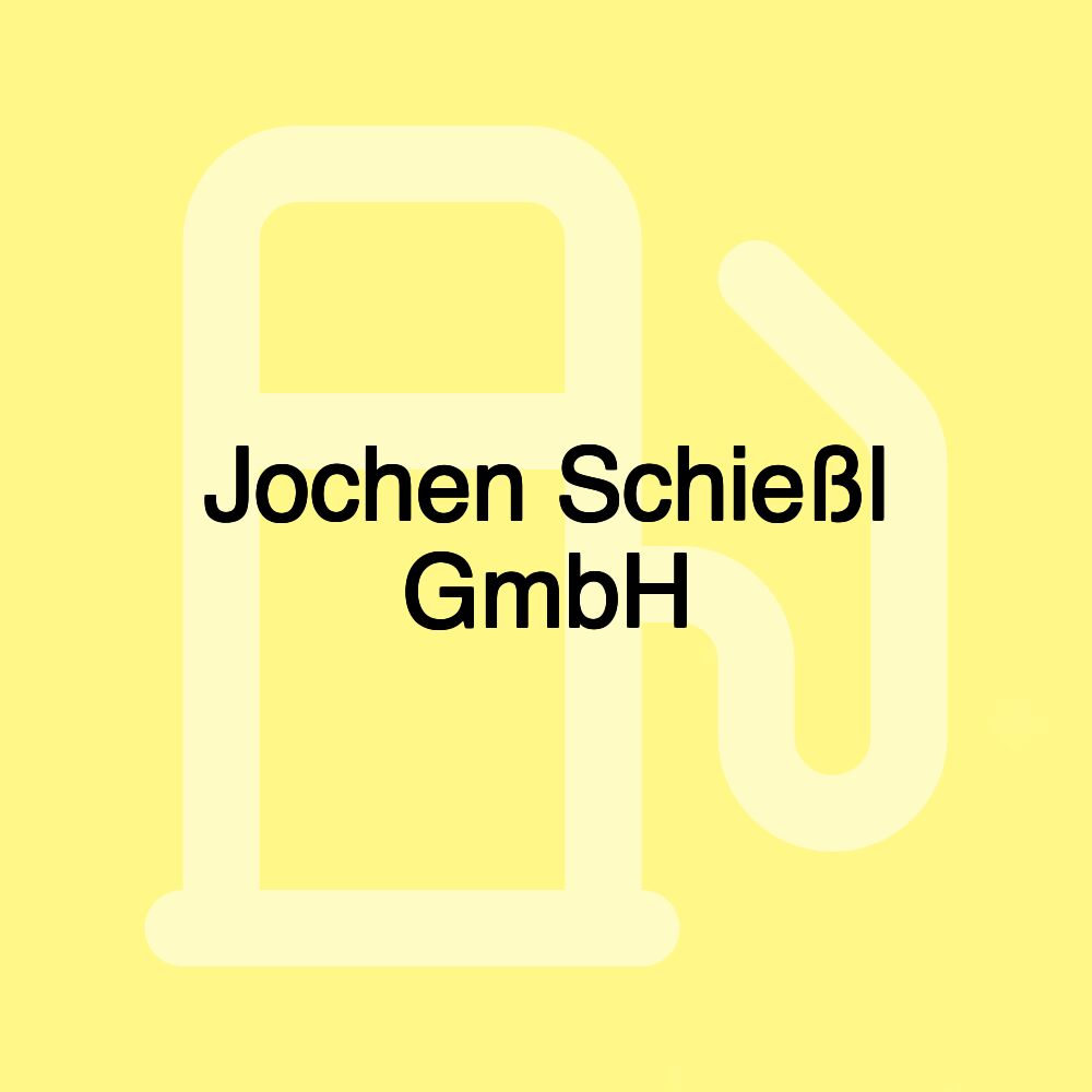 Jochen Schießl GmbH