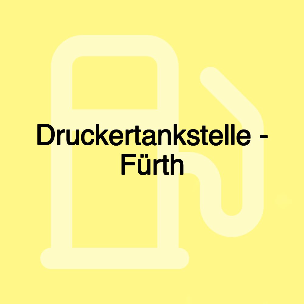 Druckertankstelle - Fürth