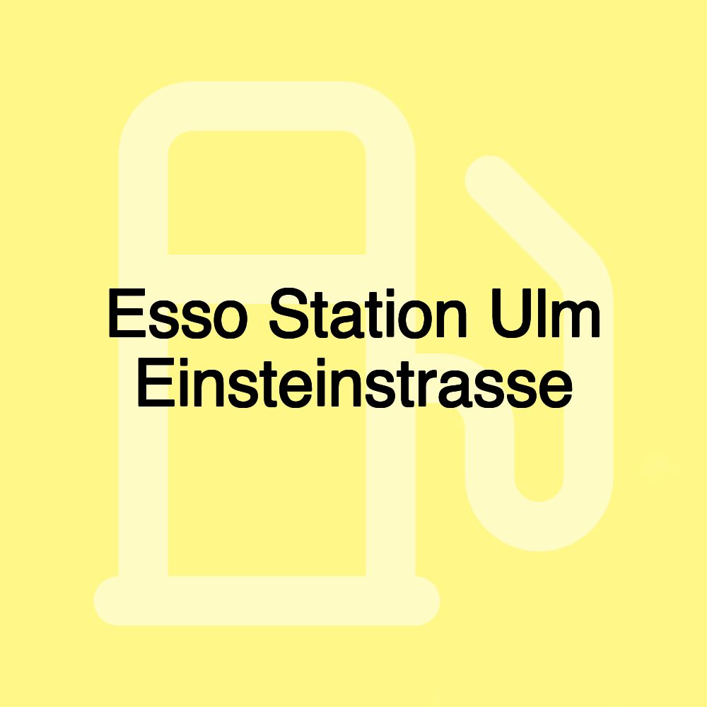 Esso Station Ulm Einsteinstrasse