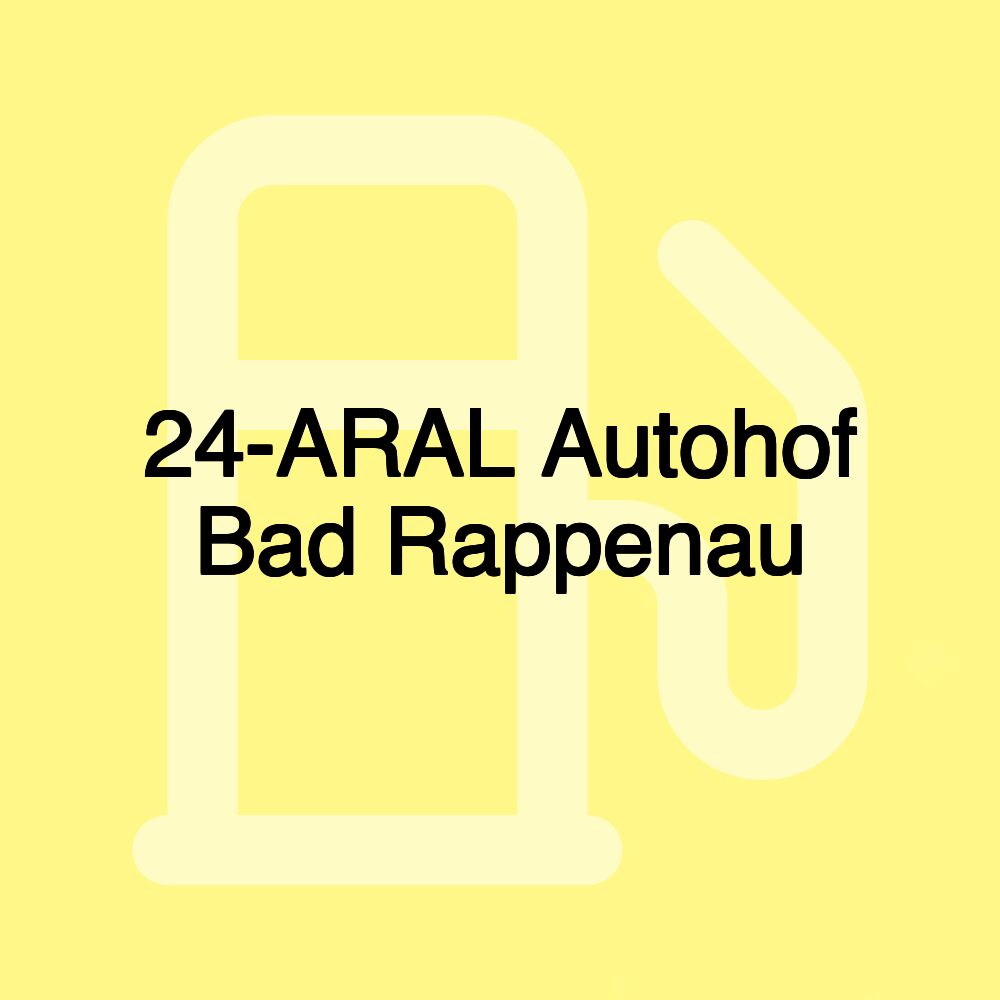 24-ARAL Autohof Bad Rappenau