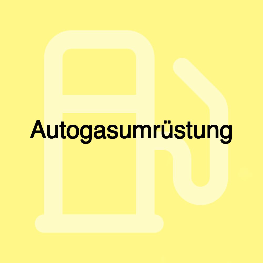 Autogasumrüstung