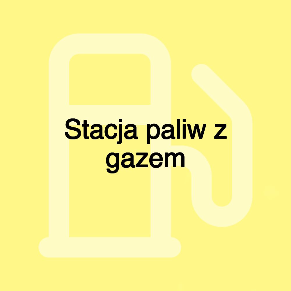 Stacja paliw z gazem