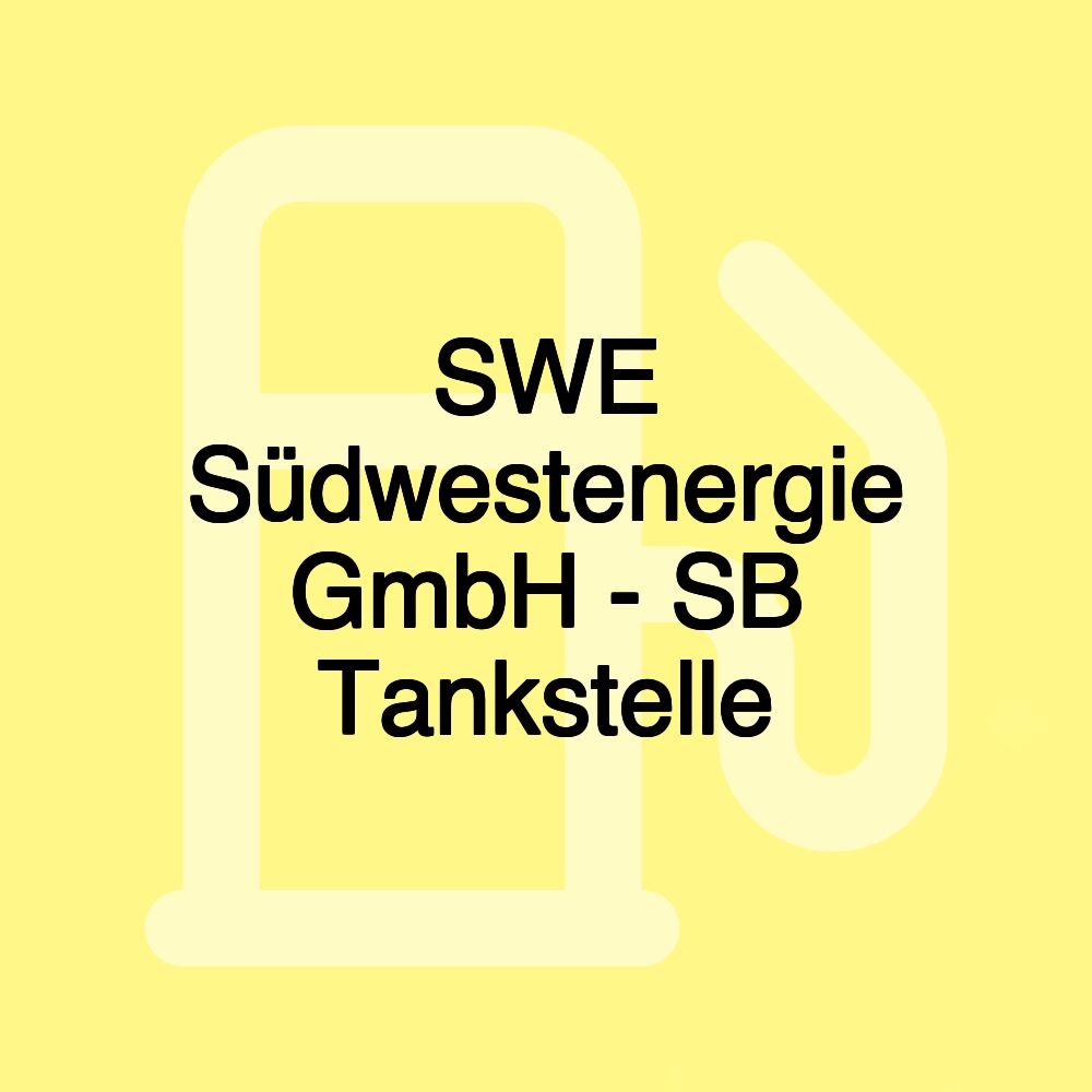 SWE Südwestenergie GmbH - SB Tankstelle