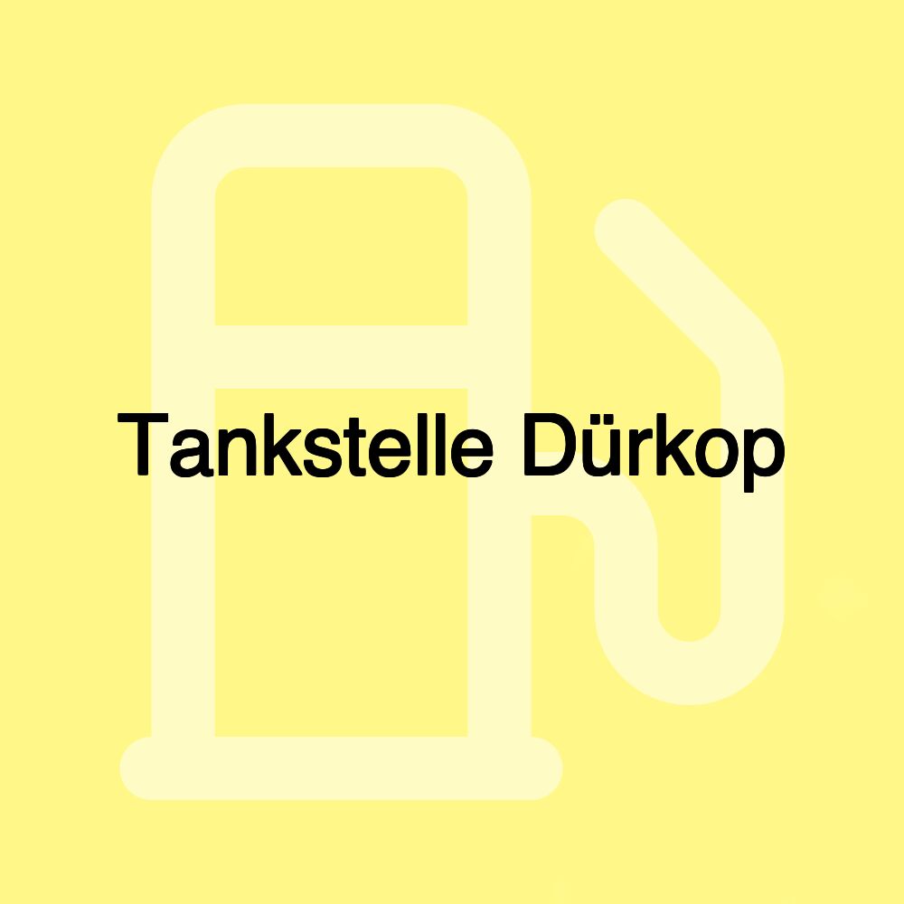 Tankstelle Dürkop