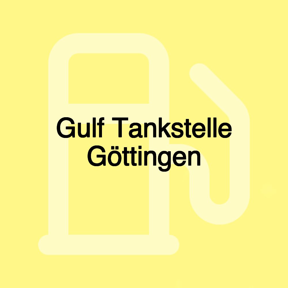 Gulf Tankstelle Göttingen