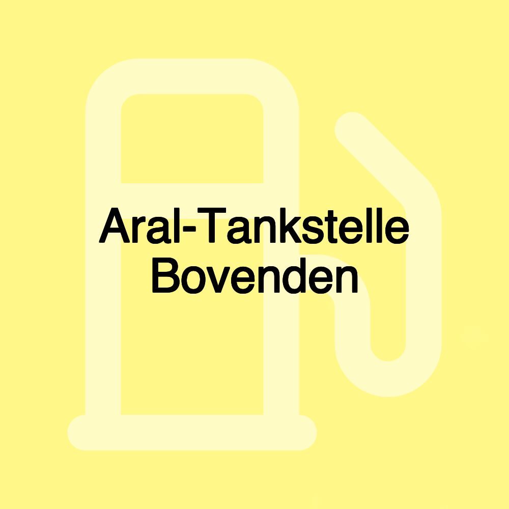 Aral-Tankstelle Bovenden