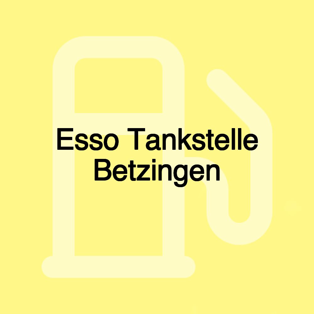 Esso Tankstelle Betzingen