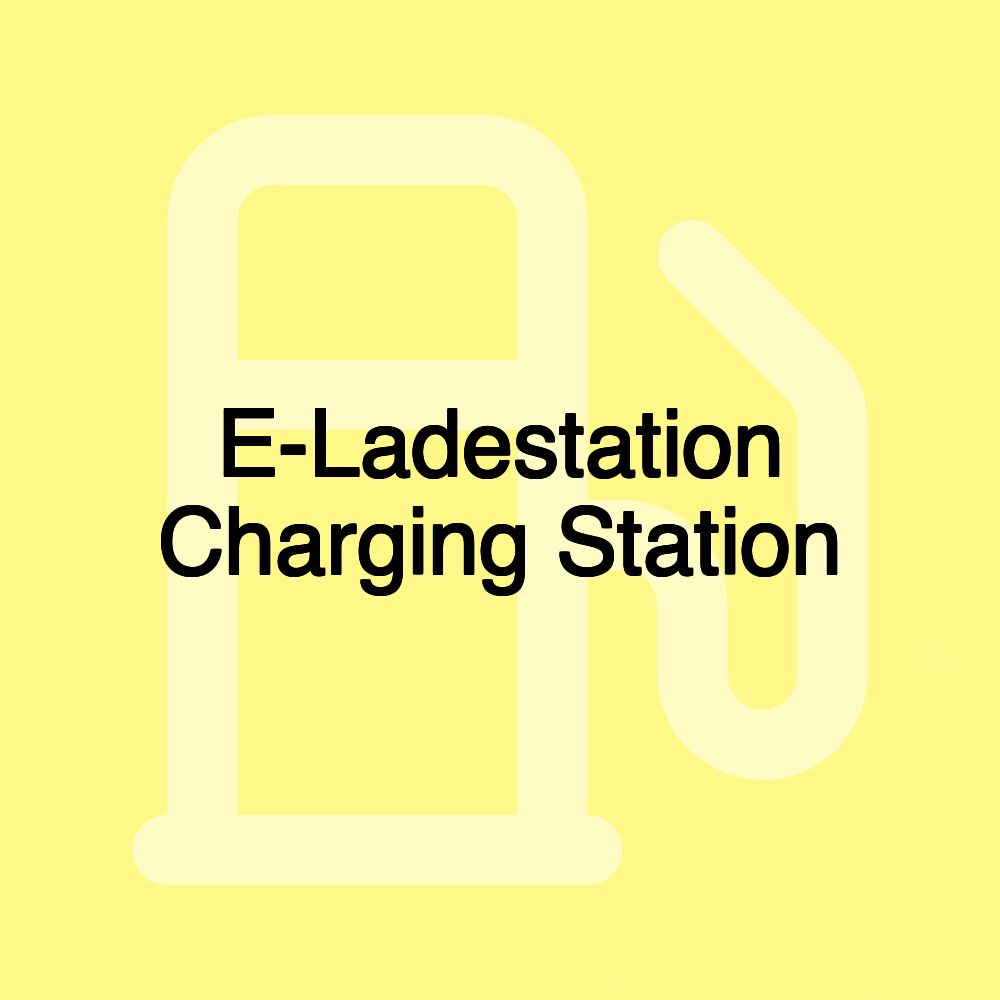 E-Ladestation Charging Station