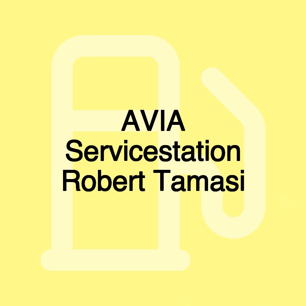 AVIA Servicestation Robert Tamasi