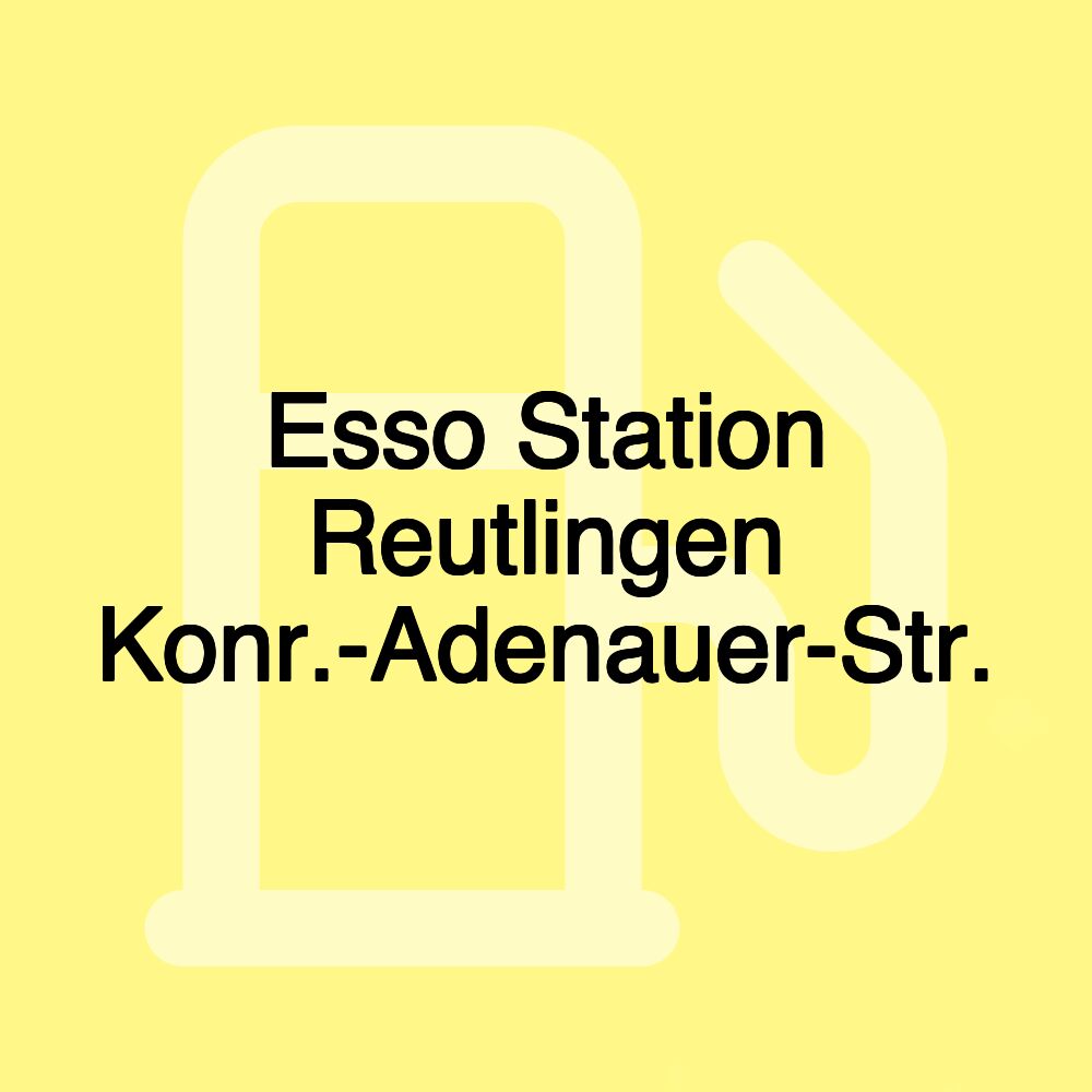 Esso Station Reutlingen Konr.-Adenauer-Str.