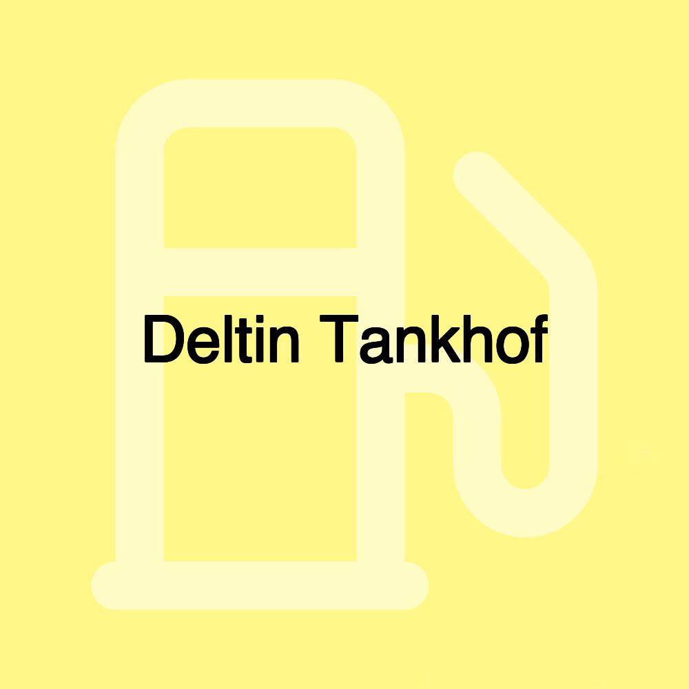 Deltin Tankhof