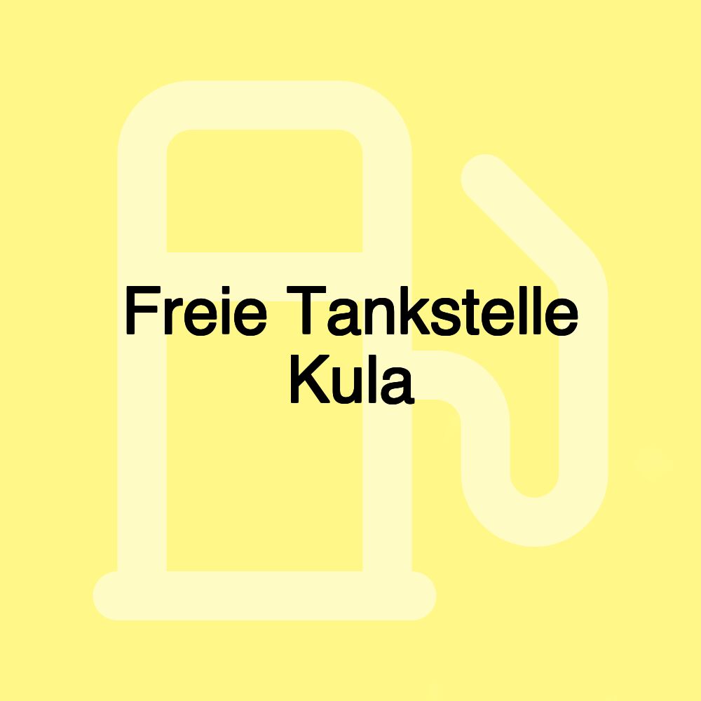 Freie Tankstelle Kula