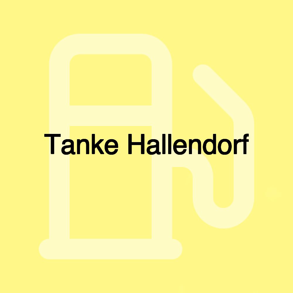 Tanke Hallendorf