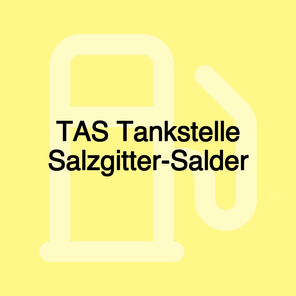 TAS Tankstelle Salzgitter-Salder