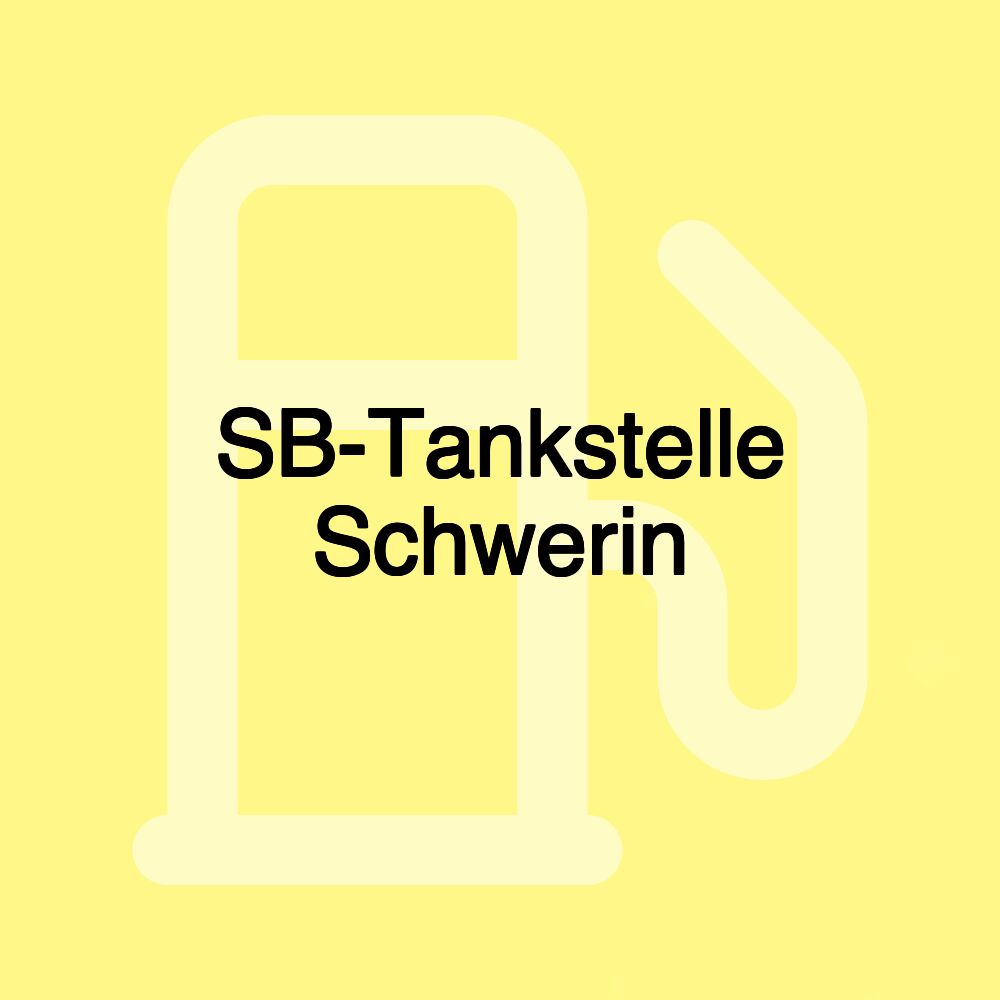 SB-Tankstelle Schwerin