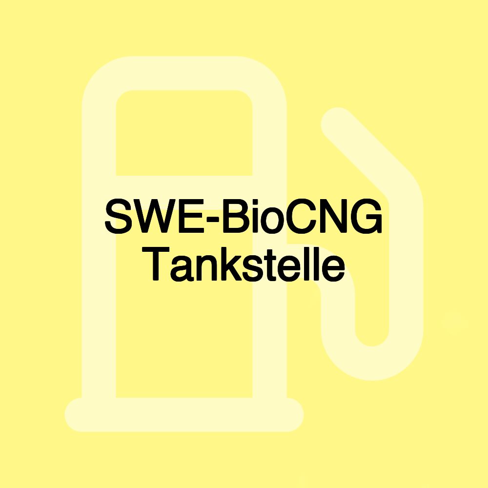 SWE-BioCNG Tankstelle