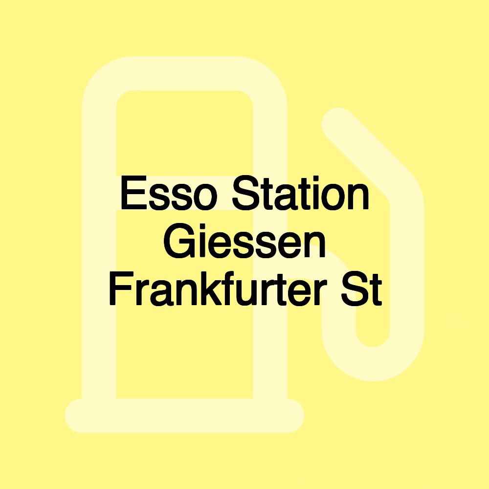 Esso Station Giessen Frankfurter St