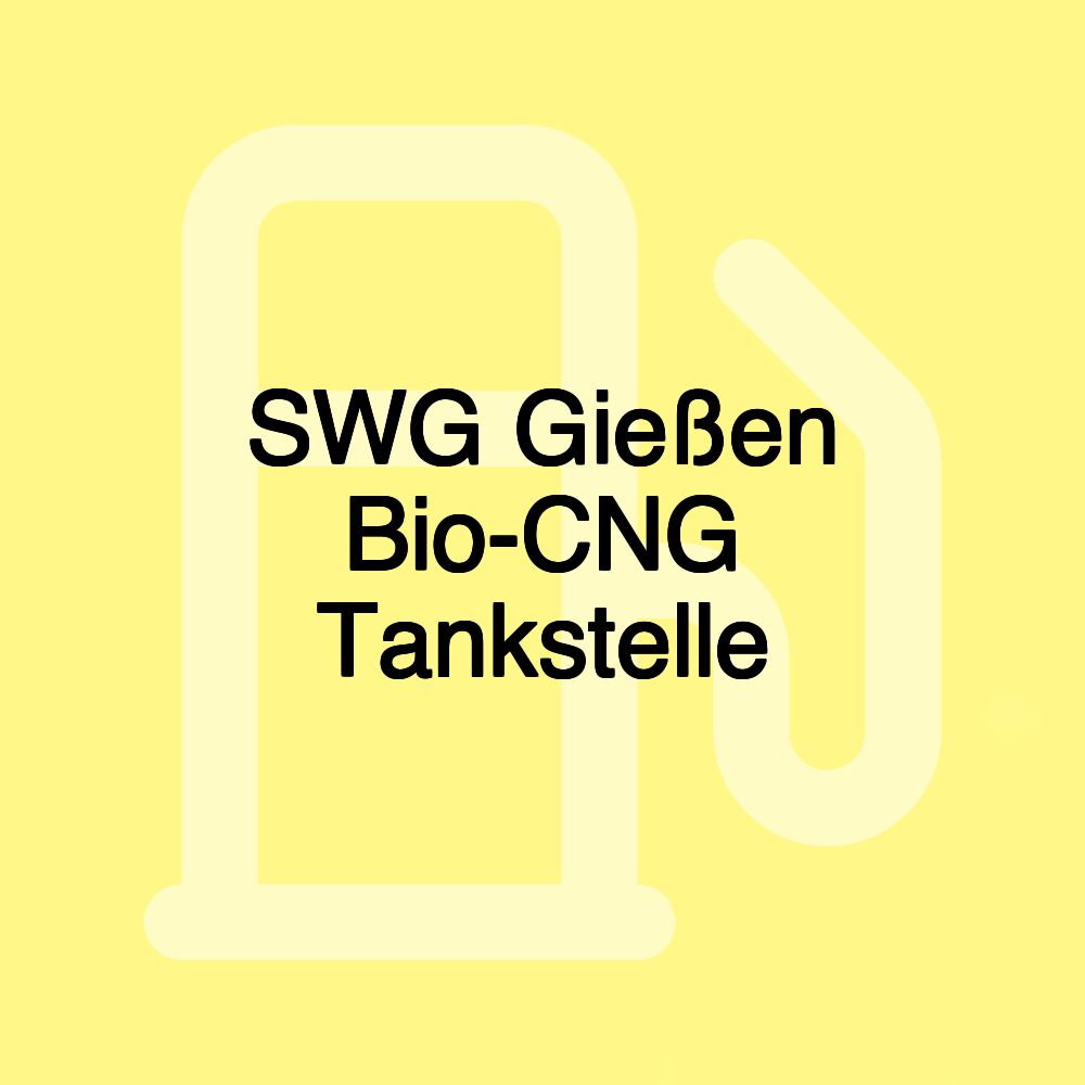 SWG Gießen Bio-CNG Tankstelle