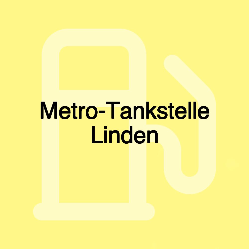 Metro-Tankstelle Linden