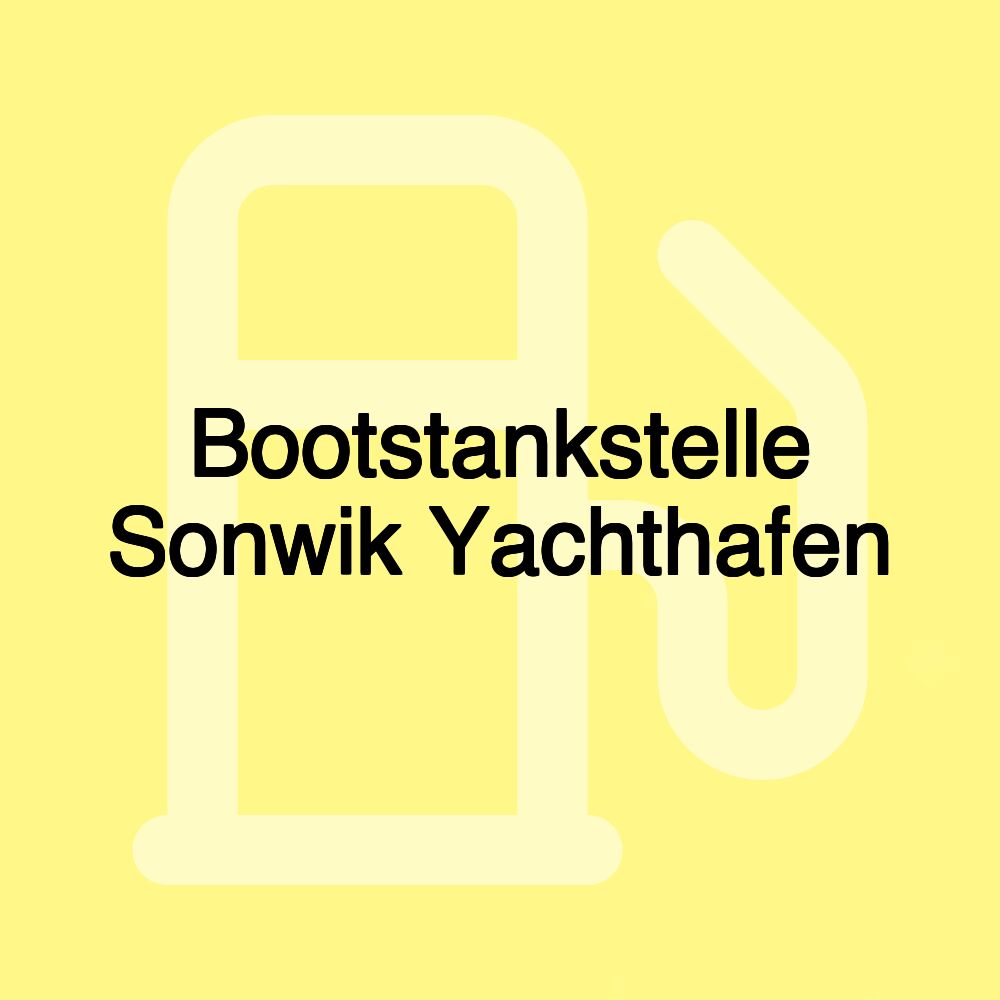 Bootstankstelle Sonwik Yachthafen