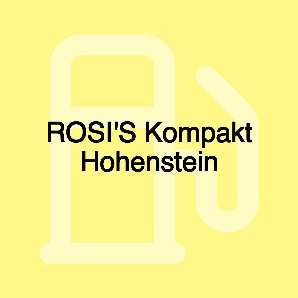 ROSI'S Kompakt Hohenstein