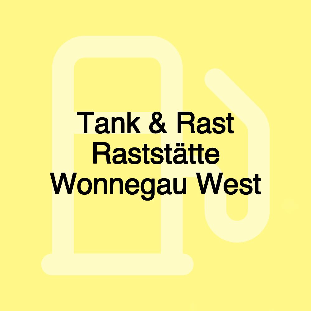 Tank & Rast Raststätte Wonnegau West