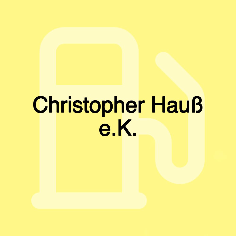 Christopher Hauß e.K.