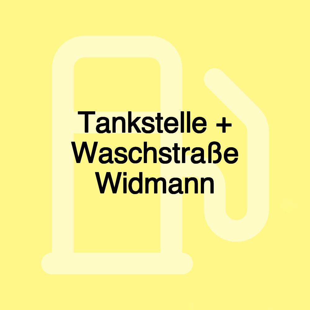 Tankstelle + Waschstraße Widmann