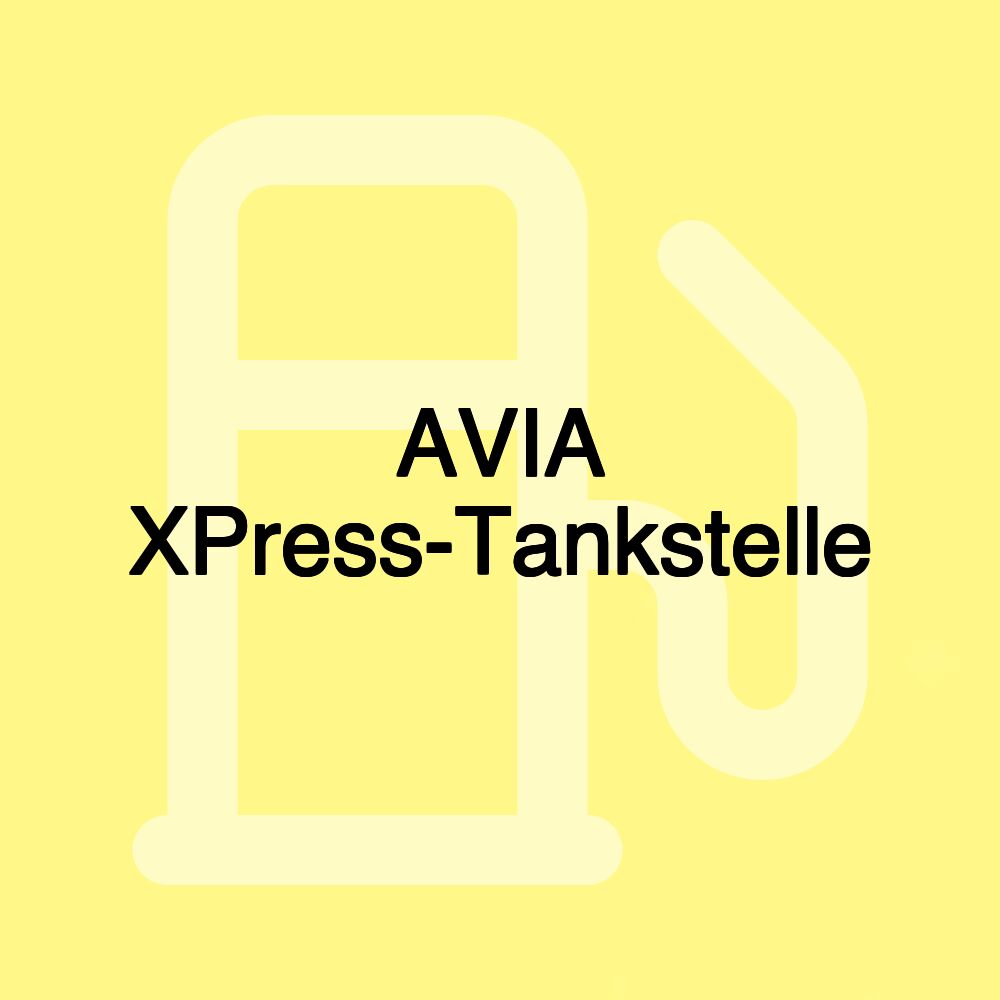 AVIA XPress-Tankstelle