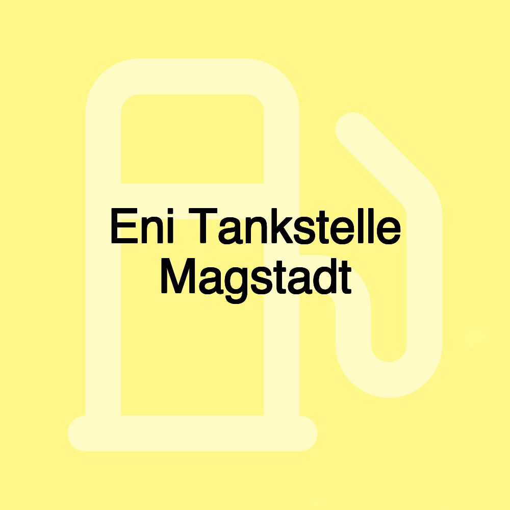 Eni Tankstelle Magstadt