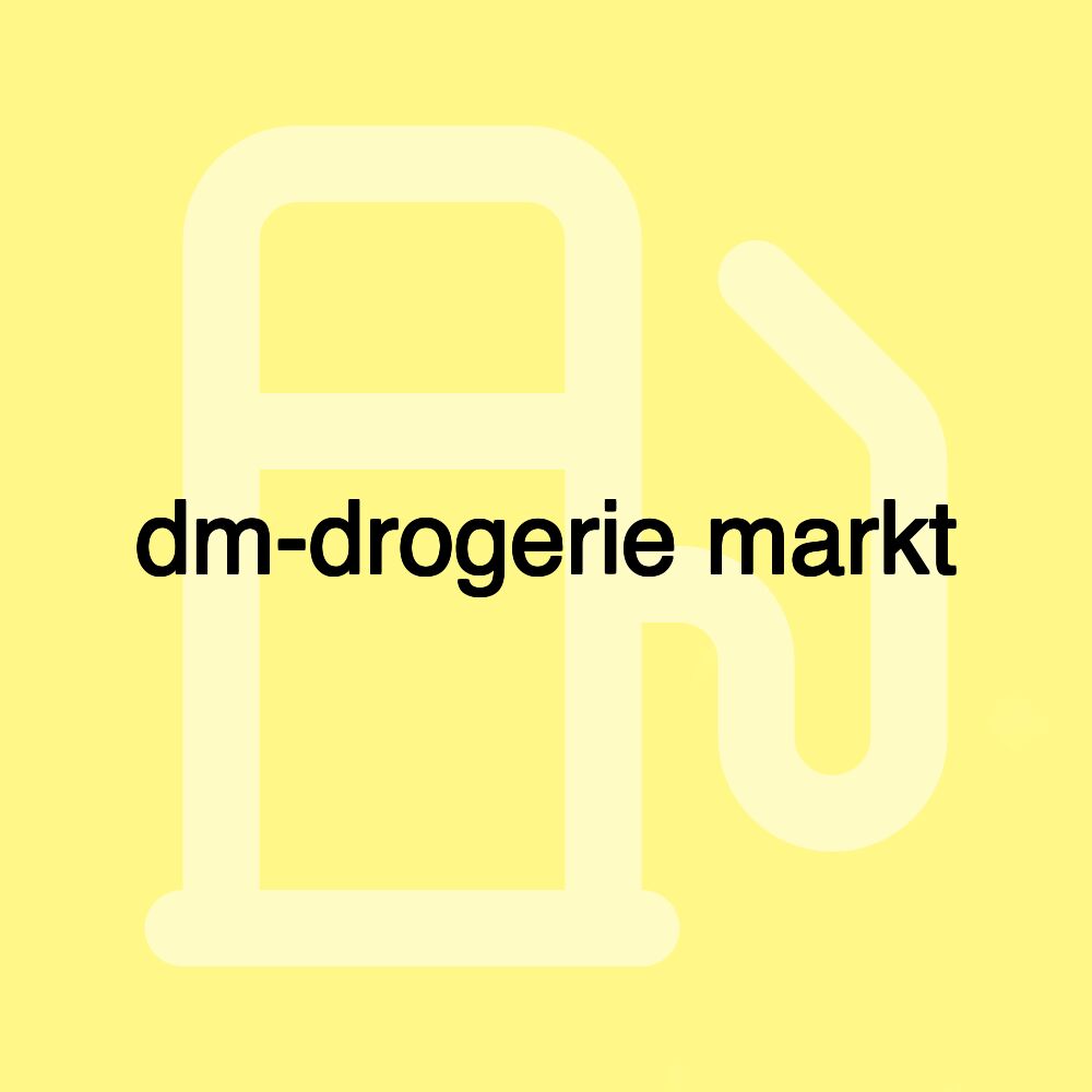 dm-drogerie markt