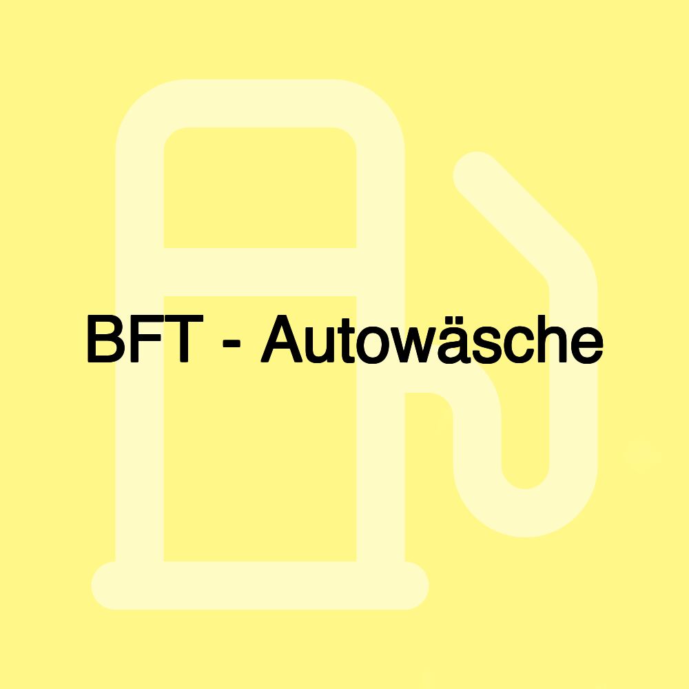 BFT - Autowäsche