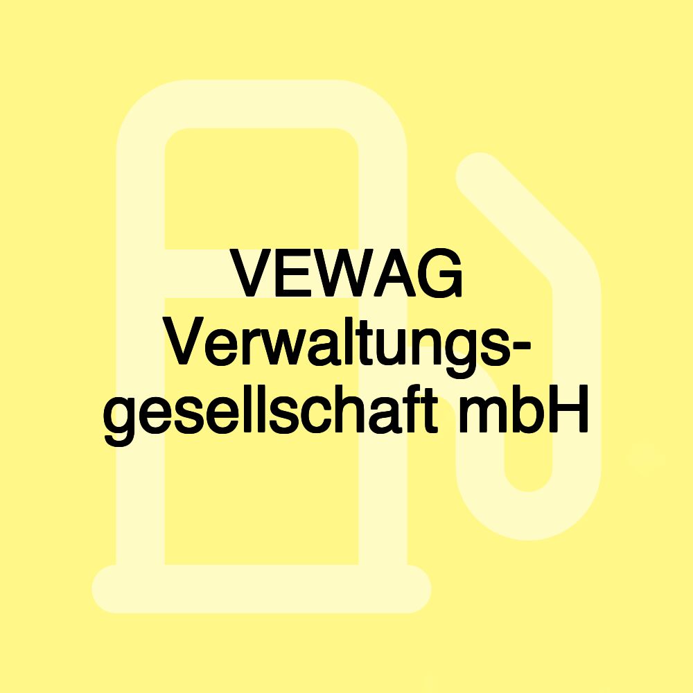 VEWAG Verwaltungs- gesellschaft mbH