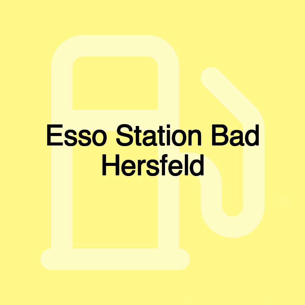 Esso Station Bad Hersfeld