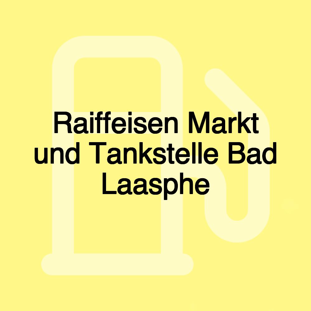 Raiffeisen Markt und Tankstelle Bad Laasphe