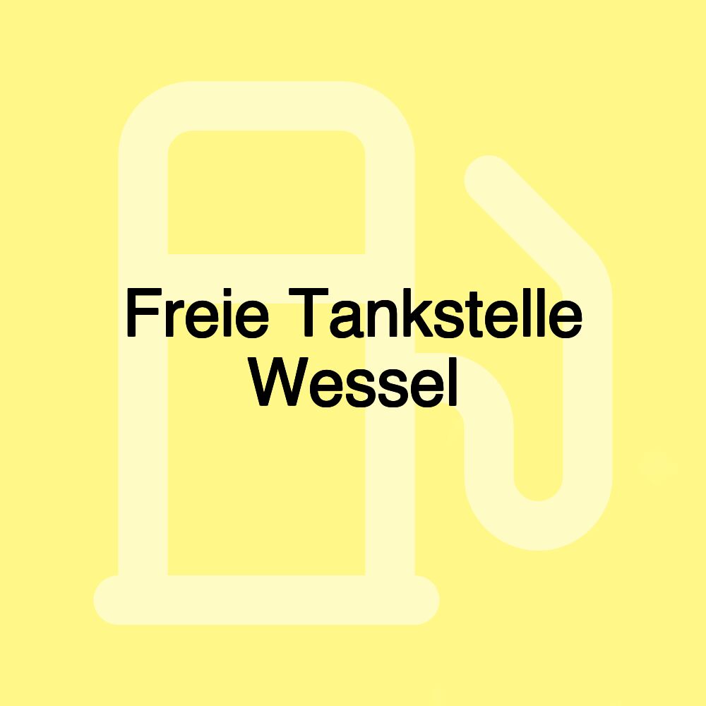 Freie Tankstelle Wessel