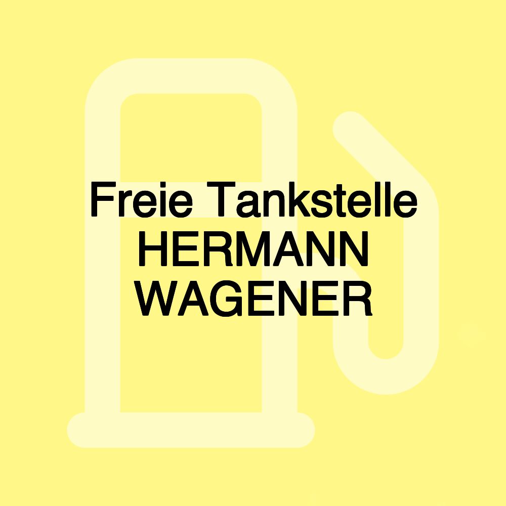 Freie Tankstelle HERMANN WAGENER