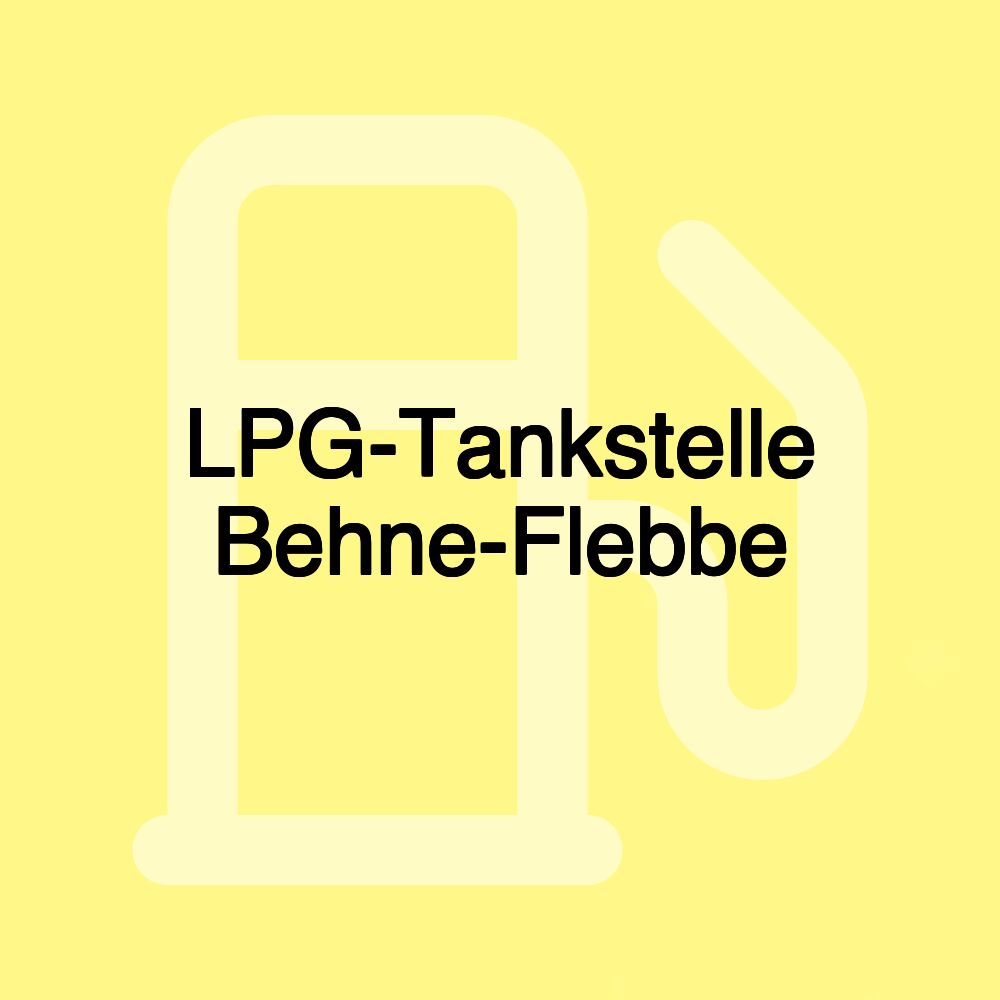 LPG-Tankstelle Behne-Flebbe