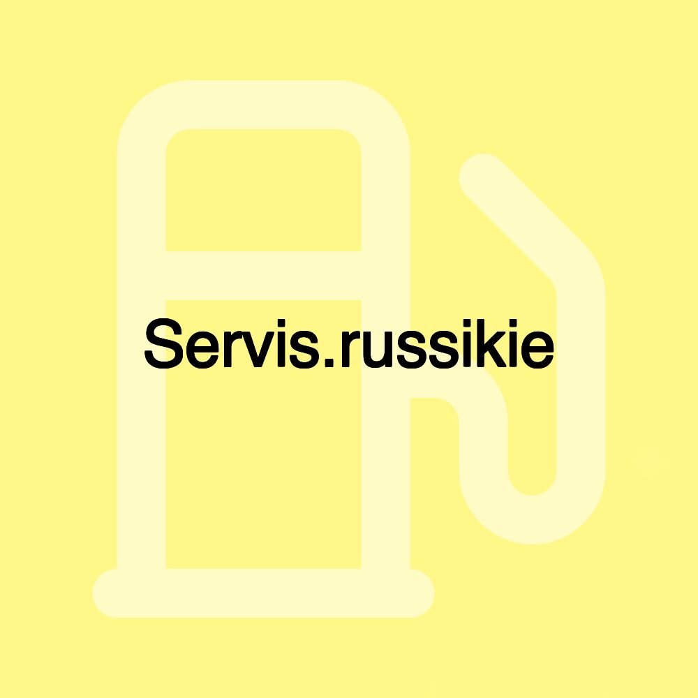 Servis.russikie