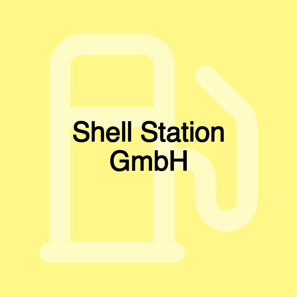 Shell Station GmbH