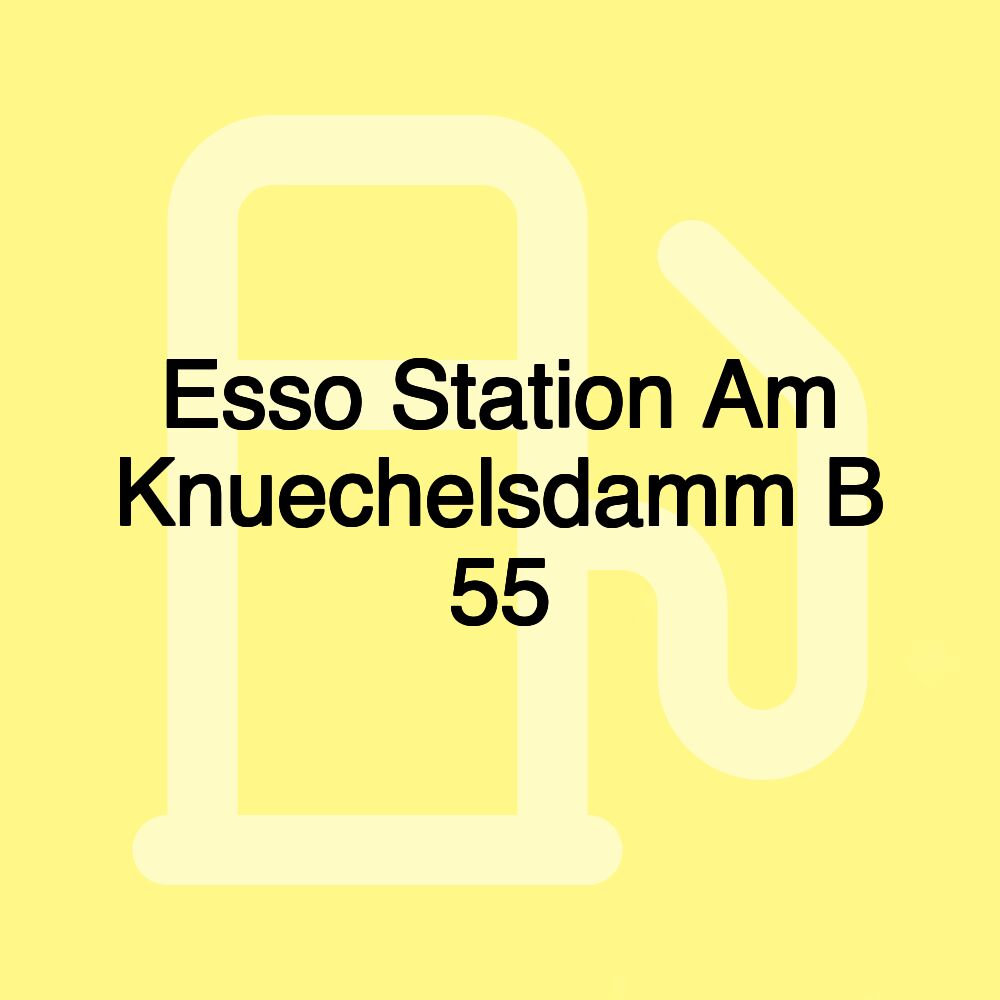 Esso Station Am Knuechelsdamm B 55