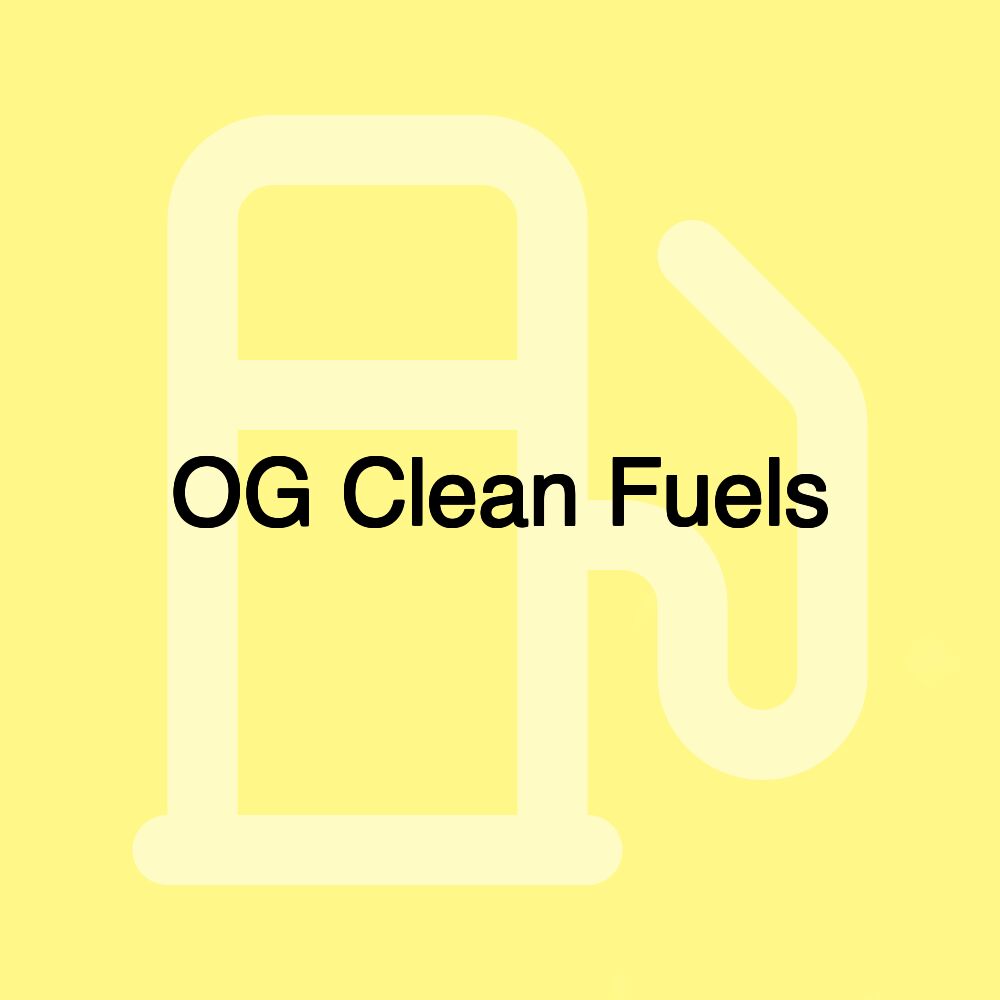 OG Clean Fuels